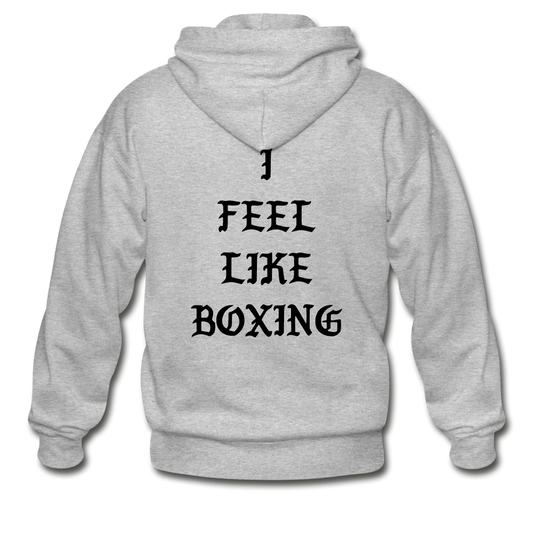 I FEEL LIKE BOXING Zip Hoodie - heather gray